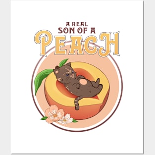 Cute Cat Is a Real Son of a Peach Posters and Art